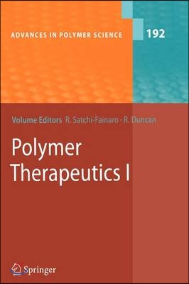 Polymer Therapeutics I: Polymers as Drugs, Conjugates and Gene Delivery Systems