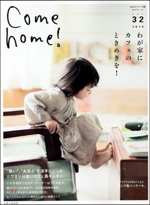 Come Home! Vol.32