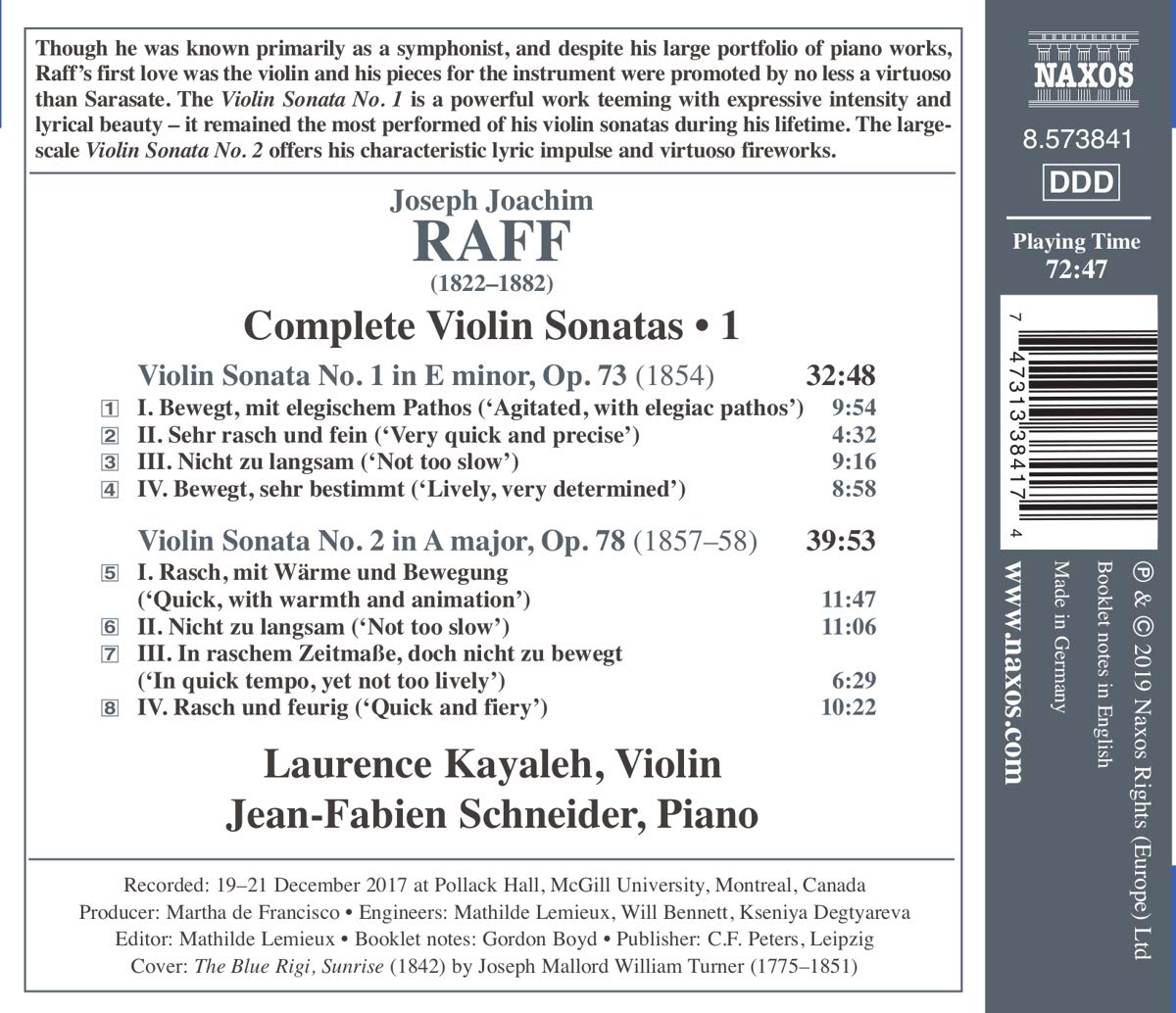 Laurence Kayaleh 요아힘 라프: 바이올린 소나타 전곡 1집 - 1, 2번 (Joachim Raff: Complete Violin Sonatas Vol. 1)