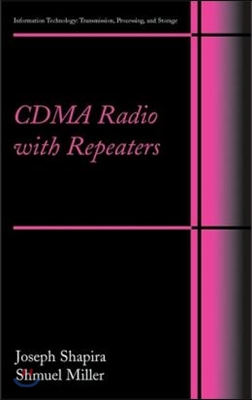 CDMA Radio with Repeaters