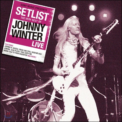 Johnny Winter - Setlist: The Very Best of Johnny Winter Live