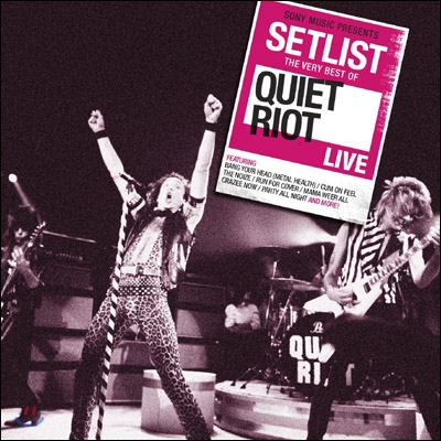 Quiet Riot - Setlist: The Very Best of Quiet Riot Live
