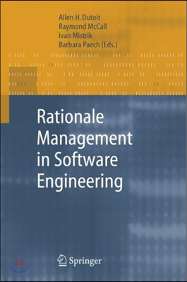 Rationale Management in Software Engineering