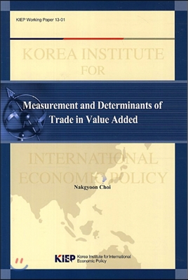 Measurement and Determinants of Trade in Value Added