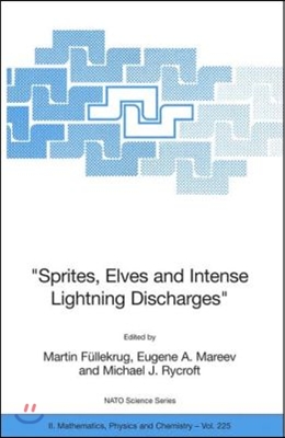 &quot;Sprites, Elves and Intense Lightning Discharges&quot;