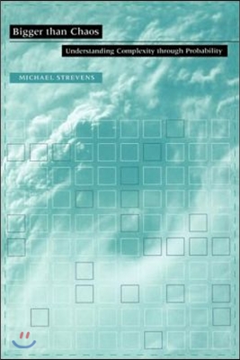 Bigger Than Chaos: Understanding Complexity Through Probability