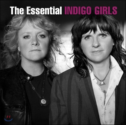 Indigo Girls - The Essential Indigo Girls