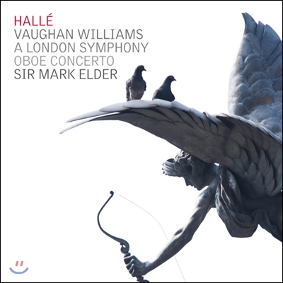 Halle Orchestra 본 윌리엄스 : 교향곡 2번 ‘런던 교향곡’, 오보에 협주곡 (Vaughan Williams : A London Symphony, Oboe Concerto) 할레 오케스트라