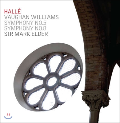 Mark Elder 본 윌리엄스: 교향곡 5, 8번 - 할레오케스트라 (Vaughan Williams : Symphonies Nos. 5 & 8)