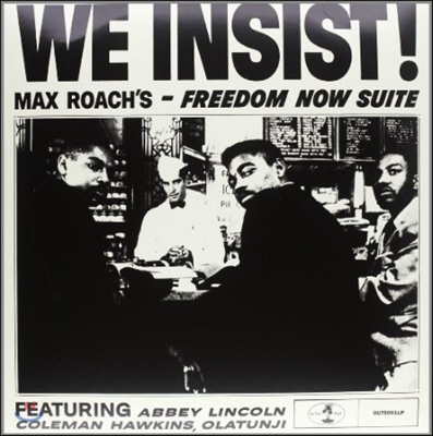 Max Roach - We Insist! Freedom Now Suite