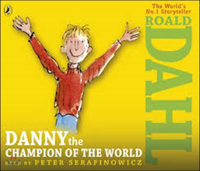 Danny the Champion of the World (Audio CD)