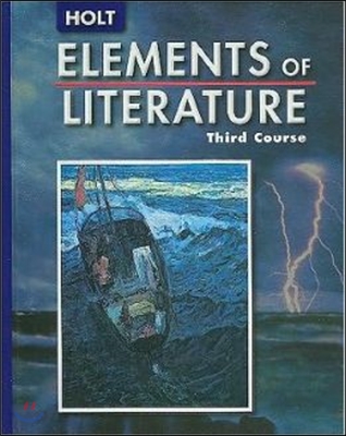 Holt Elements of Literature, Third Course Grade 9