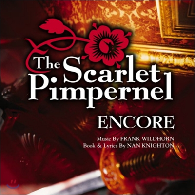 The Scarlet Pimpernel Encore (뮤지컬 스칼렛 핌퍼넬 앙코르) 1998 Broadway Revival Cast Recording