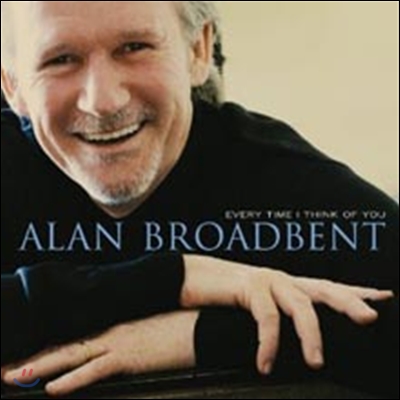 Alan Broadbent - Every Time Think Of You