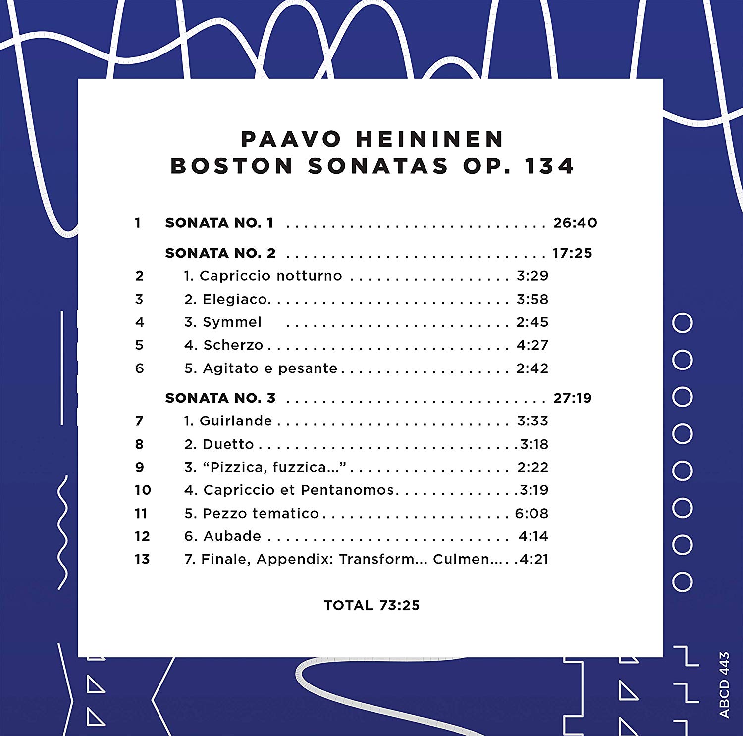 Kaija Saarikettu / Juhani Lagerspetz 파보 헤이니넨: 세 개의 보스턴 소나타 (Paavo Heininen: Boston Sonatas, Op. 134)