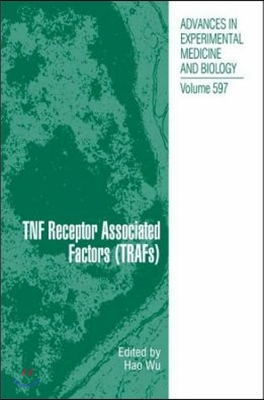 Tnf Receptor Associated Factors (Trafs)