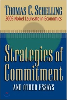 Strategies of Commitment and Other Essays