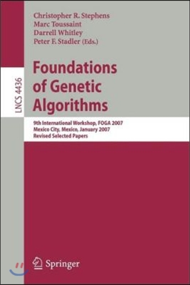 Foundations of Genetic Algorithms: 9th International Workshop, Foga 2007