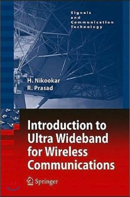 Introduction to Ultra Wideband for Wireless Communications