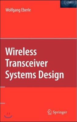 Wireless Transceiver Systems Design