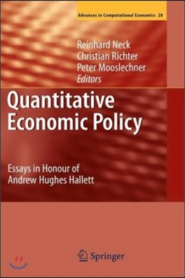 Quantitative Economic Policy: Essays in Honour of Andrew Hughes Hallett