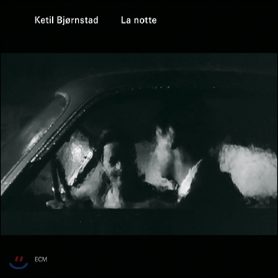 Ketil Bjornstad (케틸 비외른스타드) - La Notte