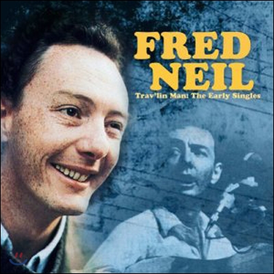Fred Neil - Travellin&#39; Man