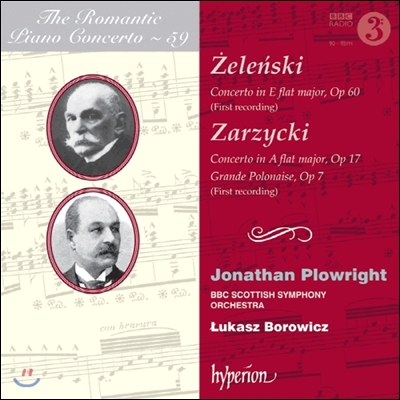 낭만주의 피아노 협주곡 59집 - 젤렌스키 / 저지츠키 (The Romantic Piano Concerto 59 - Zarzycki / Zelenski)