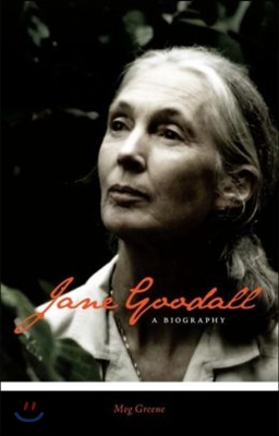 Jane Goodall: A Biography