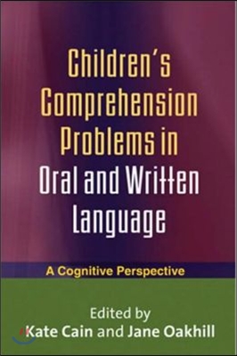 Children's Comprehension Problems in Oral and Written Language
