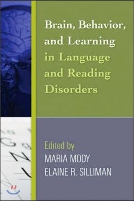 Brain, Behavior, and Learning in Language and Reading Disorders