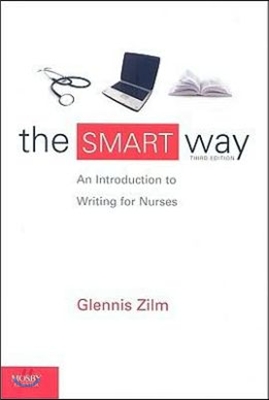 The Smart Way: An Introduction for Writing for Nurses
