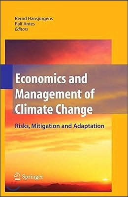 Economics and Management of Climate Change: Risks, Mitigation and Adaptation