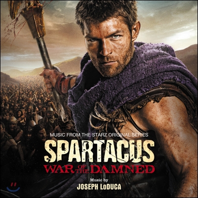Spartacus: War Of The Damned (스파르타쿠스 3: 최후의 전쟁) OST