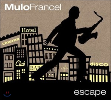 Mulo Francel - Escape