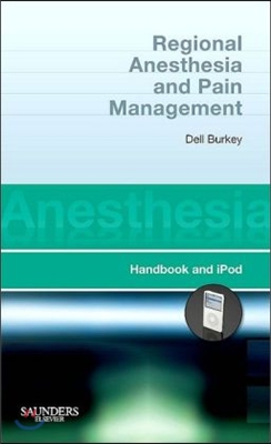 Regional Anesthesia and Pain Management