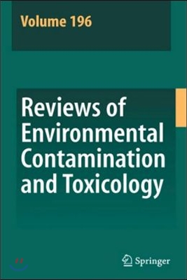 Reviews of Environmental Contamination and Toxicology 196