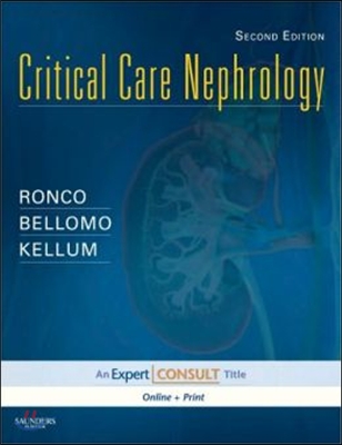 Critical Care Nephrology: Expert Consult - Online and Print