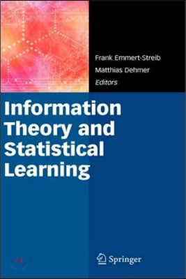 Information Theory and Statistical Learning