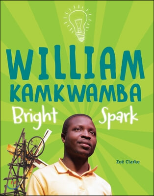 Abrams NFS Infact: Leveled Reader William Kamkwamba: Bright Spar