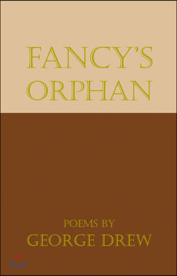 Fancy&#39;s Orphan