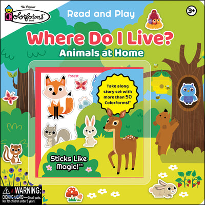 Where Do I Live? (Colorforms): Animals at Home