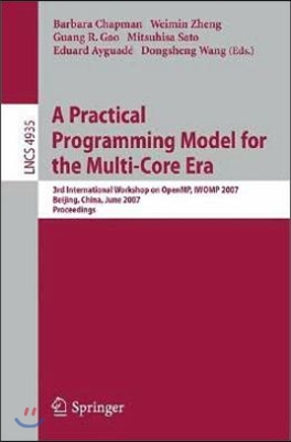 A Practical Programming Model for the Multi-Core Era