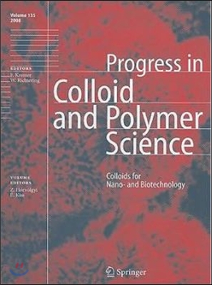 Colloids for Nano-and Biotechnology 2008