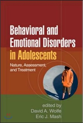 Behavioral and Emotional Disorders in Adolescents