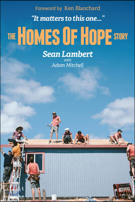 The Homes of Hope Story