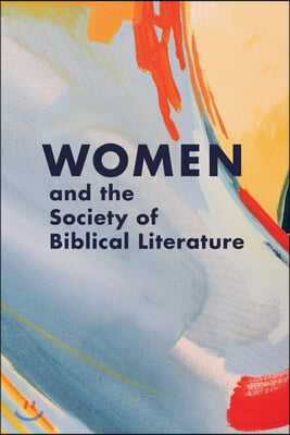 Women and the Society of Biblical Literature