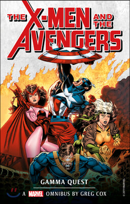 X-Men and the Avengers: The Gamma Quest Omnibus