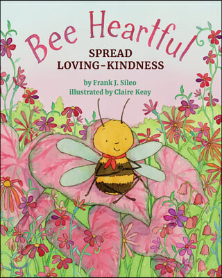 Bee Heartful: Spread Loving-Kindness