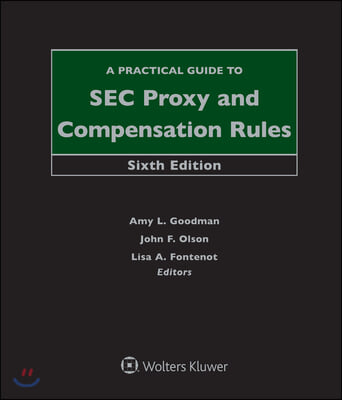 Practical Guide to SEC Proxy and Compensation Rules